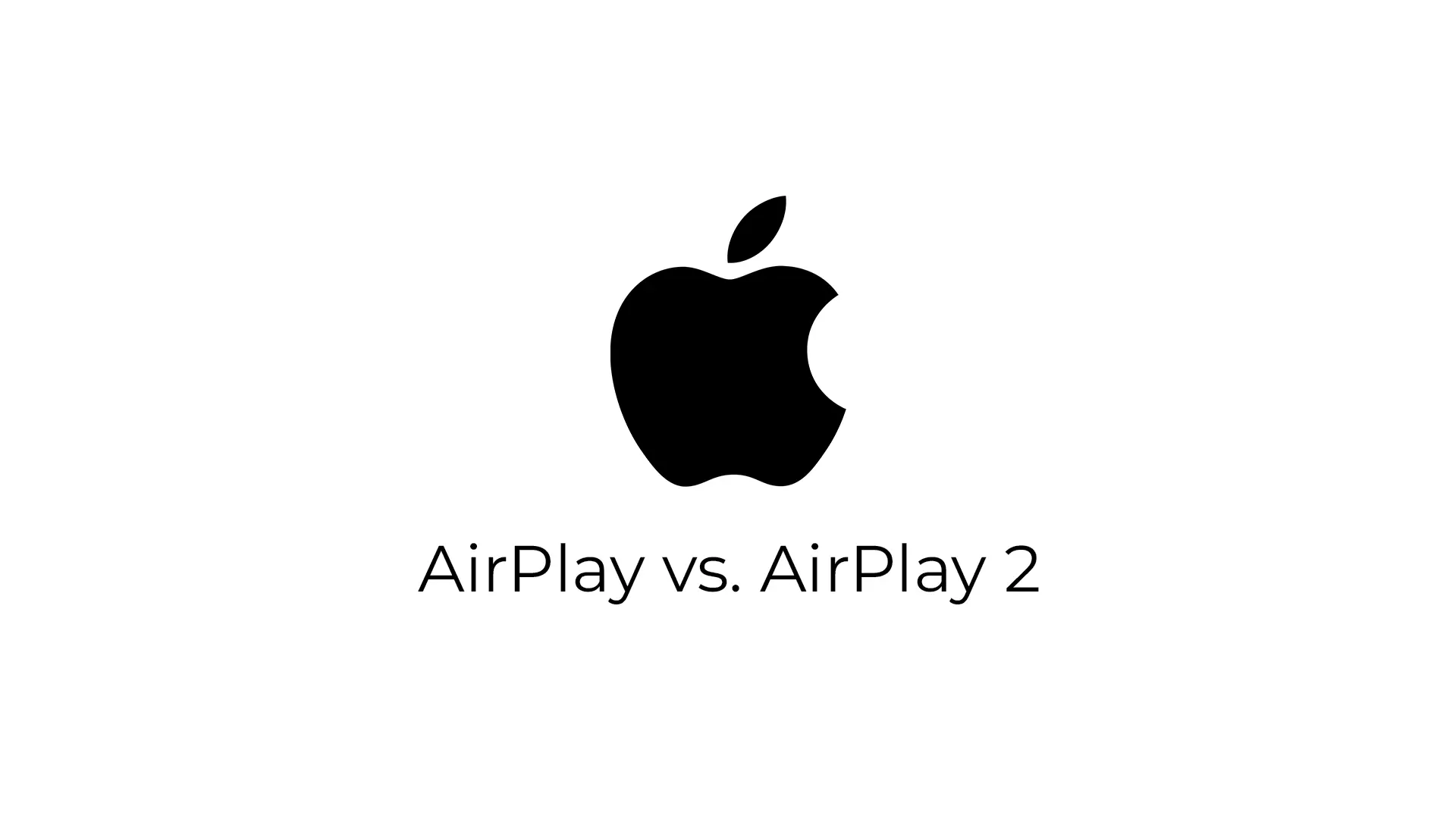 apple airplay vs airplay 2